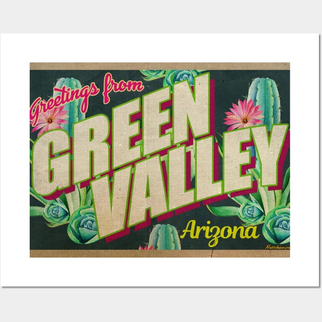 Greetings from Green Valley, Arizona Wall Art by Nuttshaw Studios